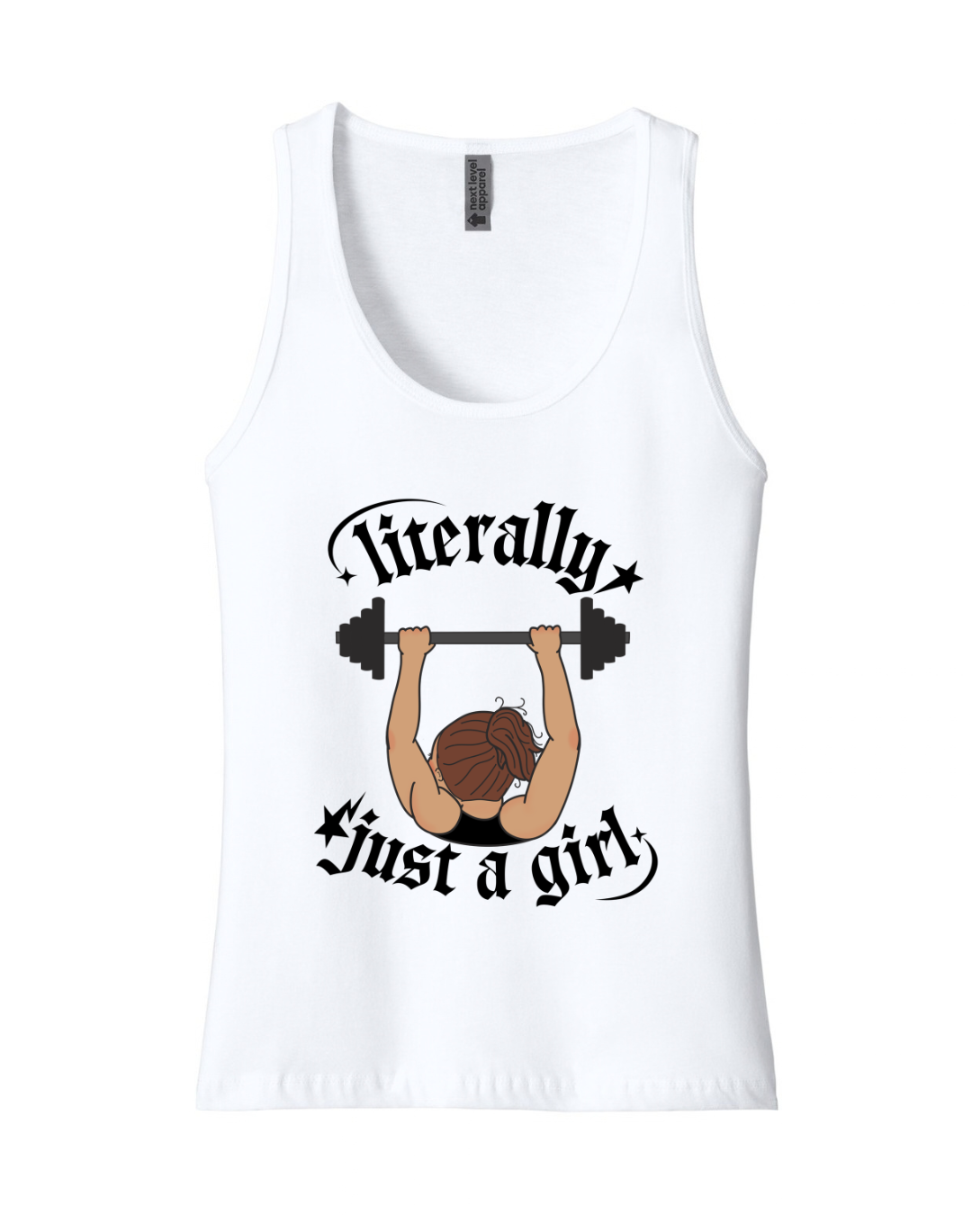 Literally Just a Girl Weightlifting Tank Top — Women’s Fitness Tank
