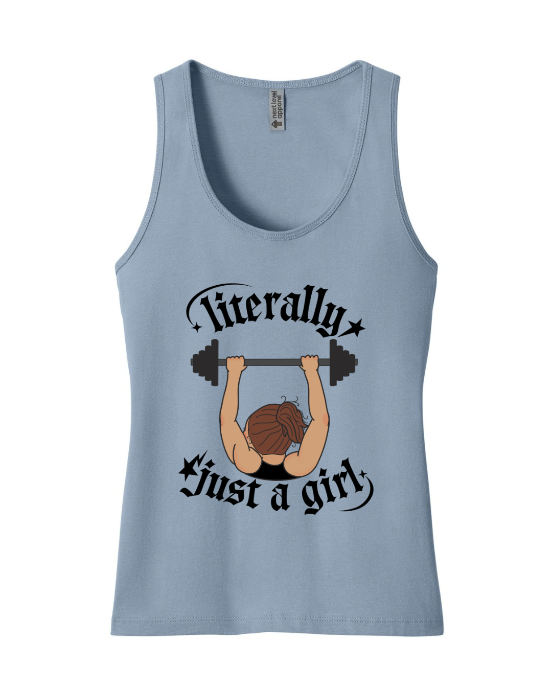 Literally Just a Girl Weightlifting Tank Top — Women’s Fitness Tank