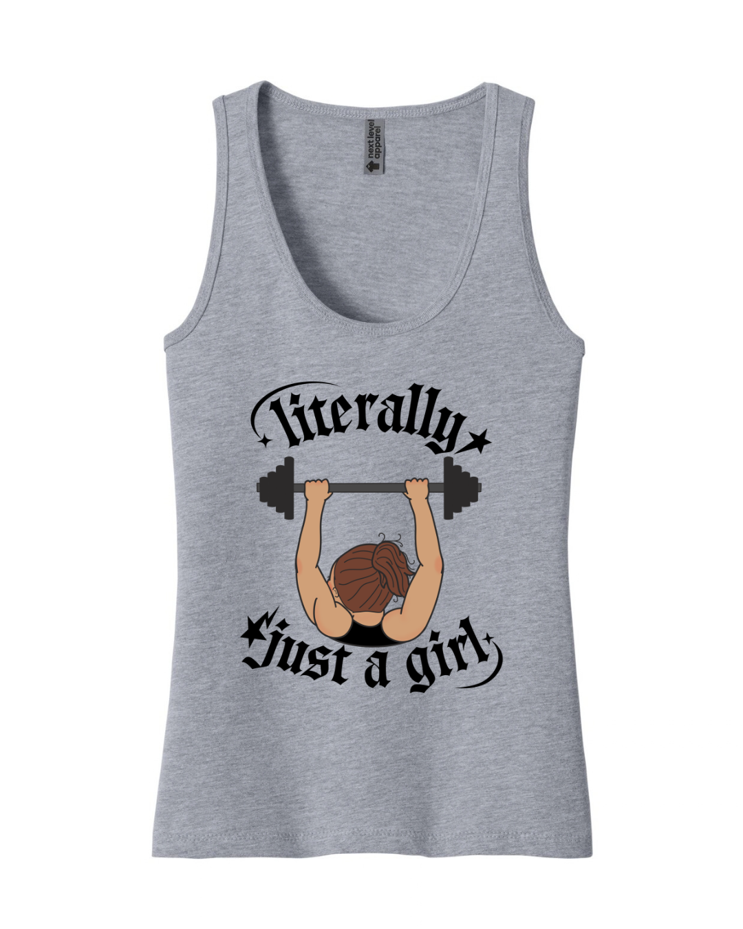 Literally Just a Girl Weightlifting Tank Top — Women’s Fitness Tank