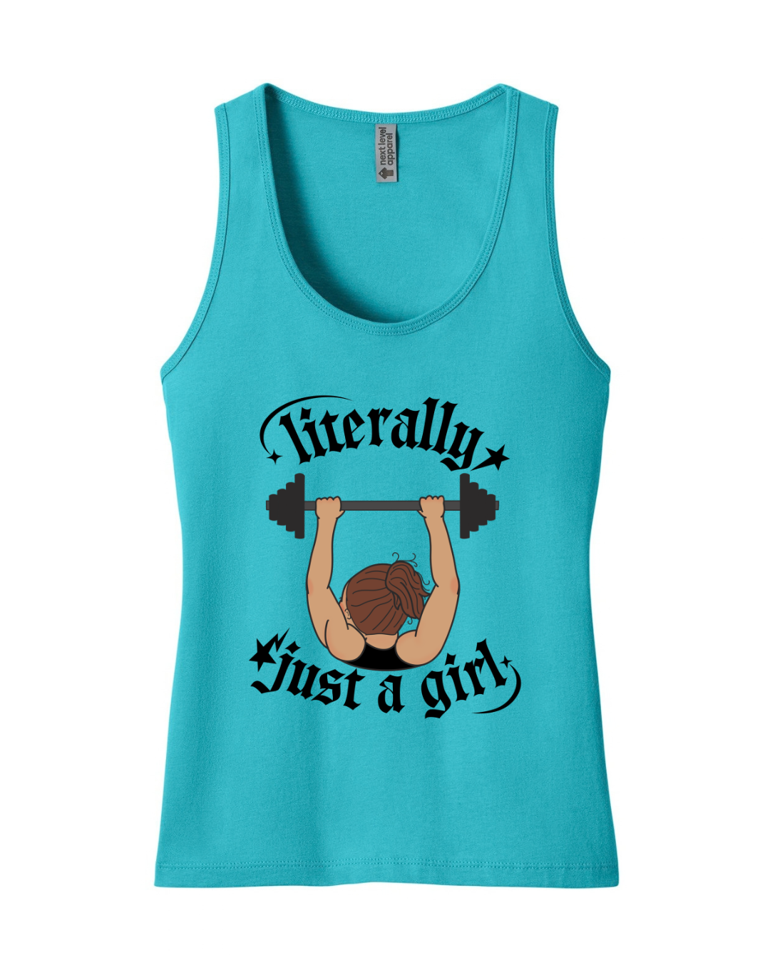 Literally Just a Girl Weightlifting Tank Top — Women’s Fitness Tank