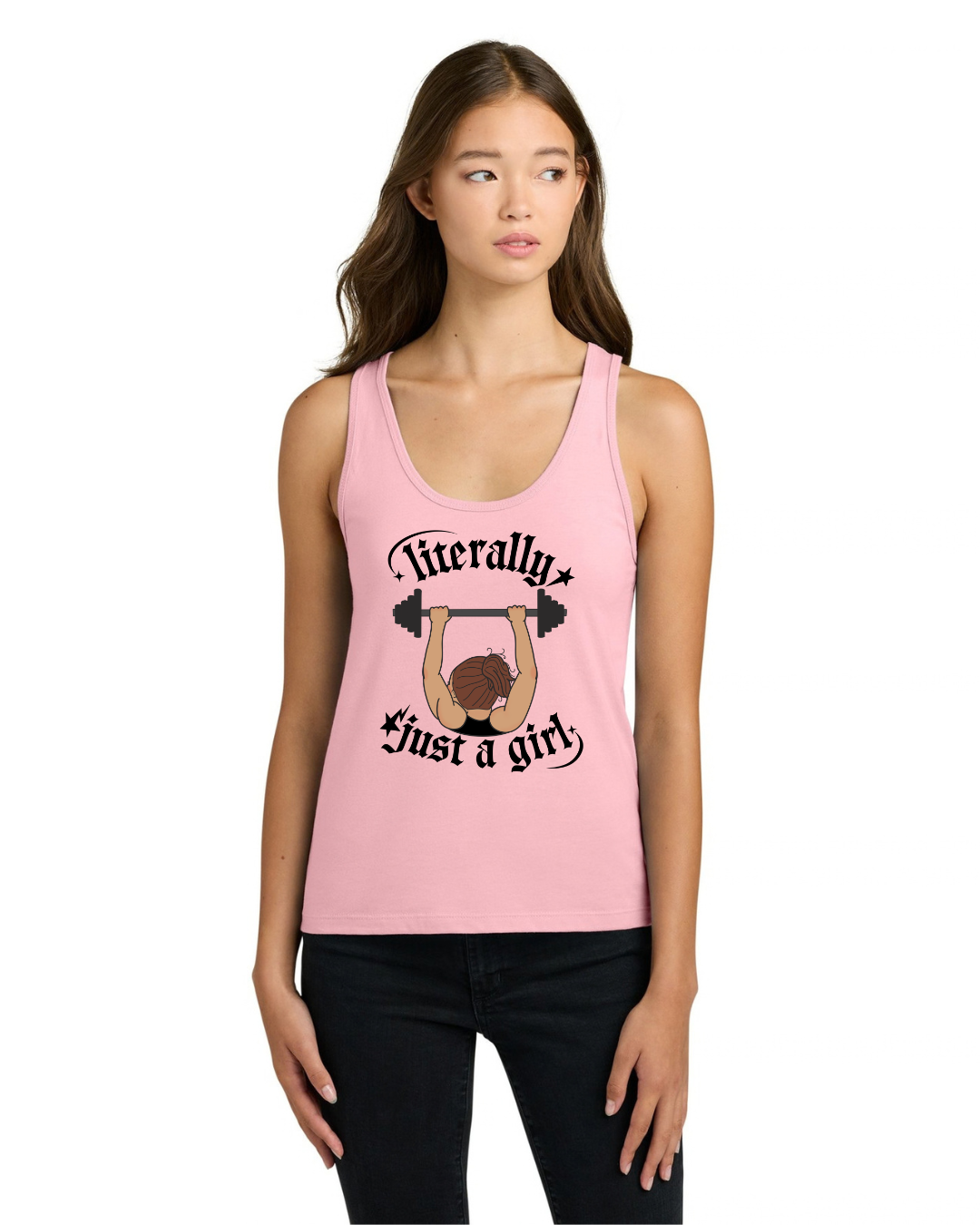 Literally Just a Girl Weightlifting Tank Top — Women’s Fitness Tank