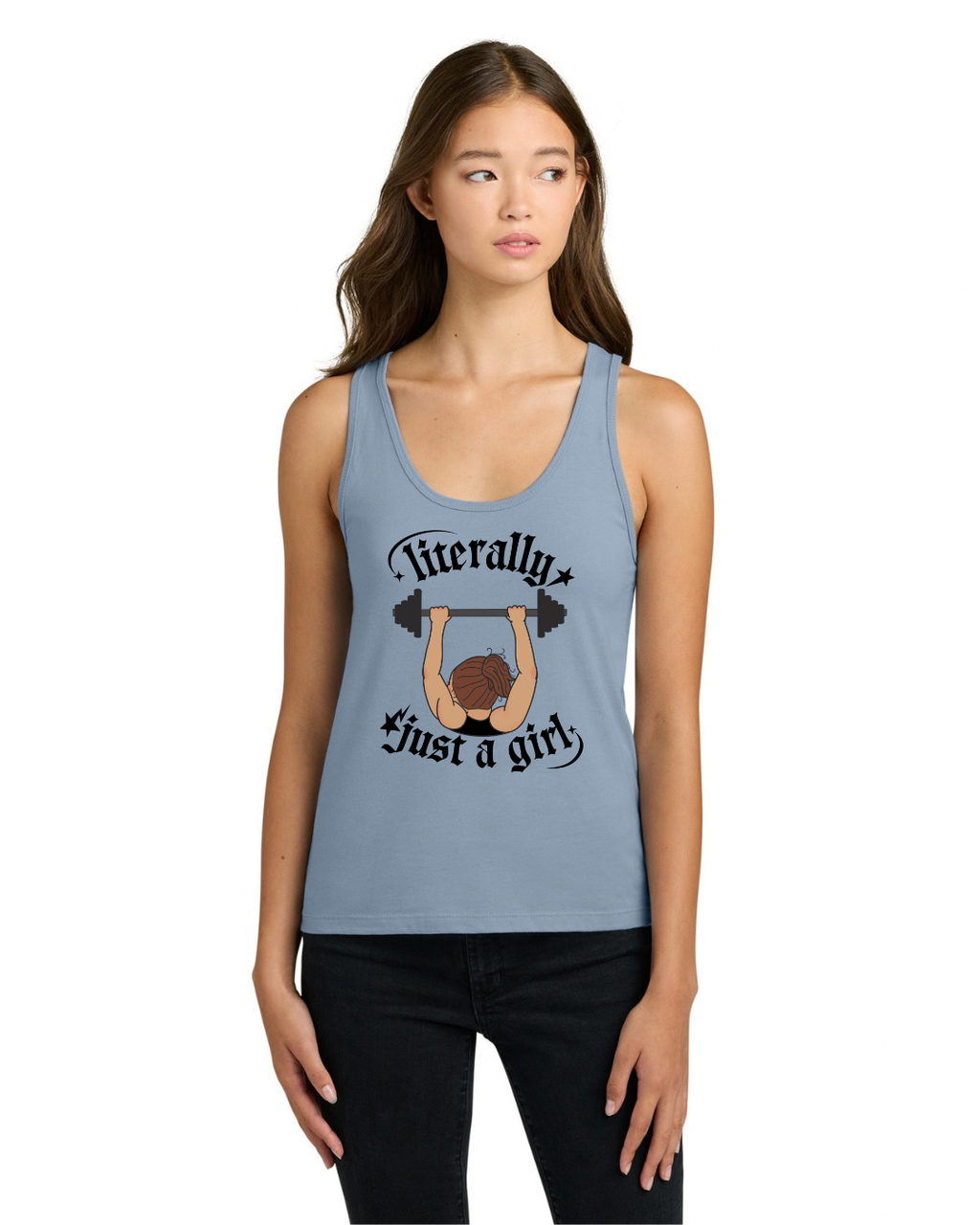Literally Just a Girl Weightlifting Tank Top — Women’s Fitness Tank