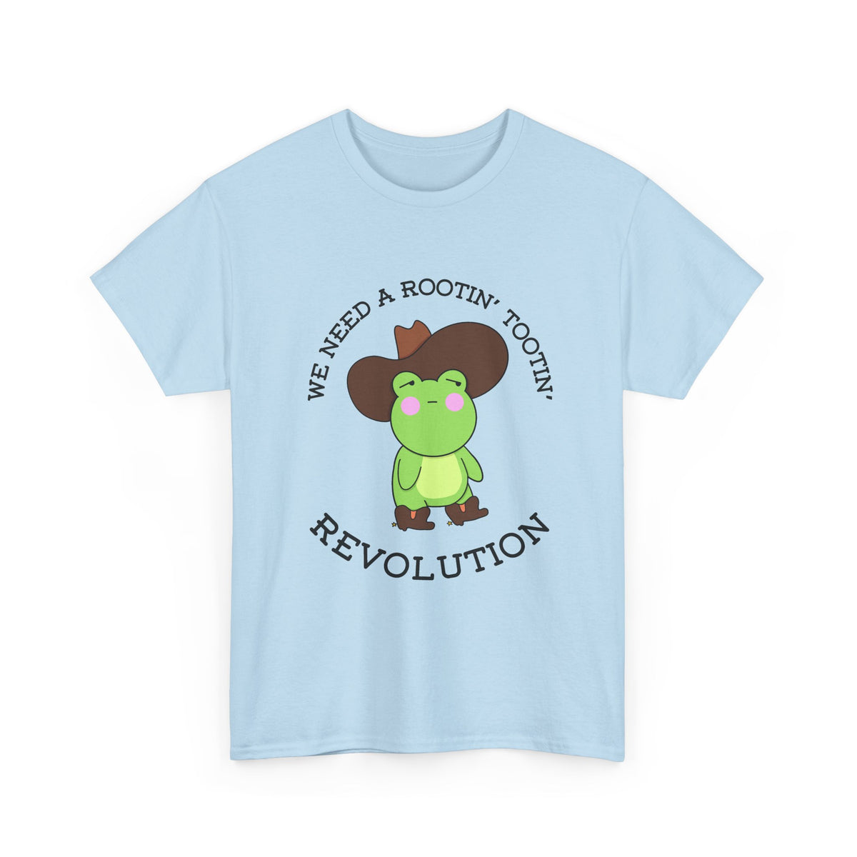 Frog Cowboy Tee — "We Need a Rootin' Tootin' Revolution" Funny Graphic T-Shirt