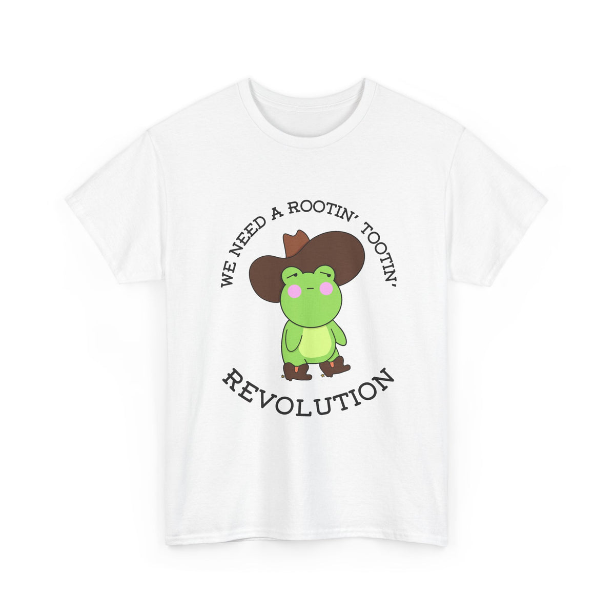 Frog Cowboy Tee — "We Need a Rootin' Tootin' Revolution" Funny Graphic T-Shirt